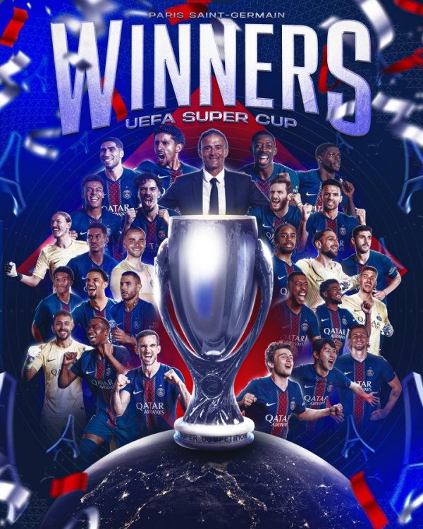 载入史册🏆巴黎夺得队史首座欧超杯第一名  ！成为赛史首个法国第一名